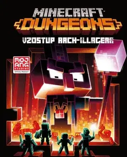 Dobrodružstvo, napätie, western Minecraft Dungeons: Vzostup Arch-Illagera - Max Brooks