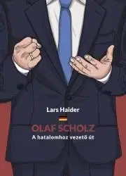 Politika Olaf Scholz - Haider Lars