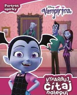 Pre dievčatá Vampirina - Vyfarbuj, čítaj, nalepuj - Kolektív autorov