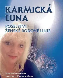 Karma Karmická luna - Martina Blažena Boháčová