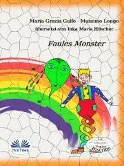 V cudzom jazyku Faules Monster - Longo Massimo