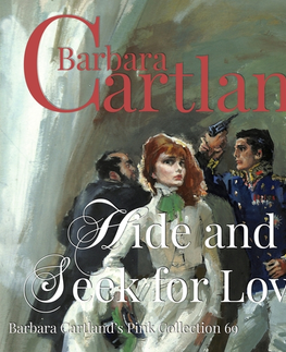 Romantická beletria Saga Egmont Hide and Seek for Love (Barbara Cartland’s Pink Collection 69) (EN)