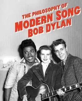 Film, hudba The Philosophy of Modern Song - Bob Dylan