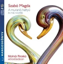 Svetová beletria A muranói hattyú és más novellák - 2 CD - Magda Szabó
