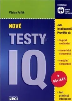 IQ testy, logika Nové testy IQ - Václav Fořtík