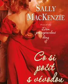 Romantická beletria Co si počít s vévodou - Sally MacKenzie