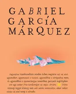 Svetová beletria Találkozunk augusztusban - Gabriel García Márquez,László Scholz