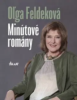Slovenská beletria Minútové romány - Oľga Feldeková