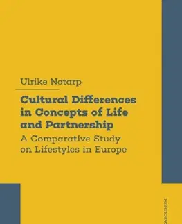Partnerstvo Cultural Differences in Concepts of Life and Partnership - Ulrike Notarp