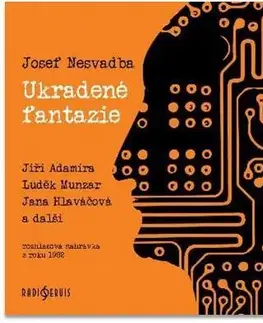 Sci-fi a fantasy Radioservis Ukradené fantazie - audiokniha