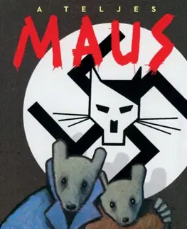 Komiksy A teljes Maus - Art Spiegelman