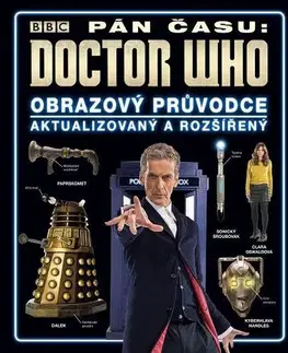 Film - encyklopédie, ročenky Pán času - Doctor Who - Kolektív autorov,Runka Žaludová
