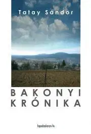 Svetová beletria Bakonyi krónika - Sándor Tatay