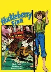 V cudzom jazyku The Adventures of Huckleberry Finn! - Kasen Donald,Mark Twain