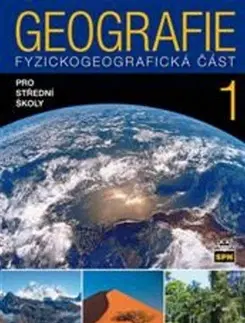 Učebnice pre SŠ - ostatné Geografie pro střední školy 1 - Jaromír Demek