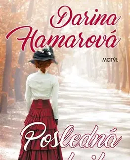 Historické romány Posledná kniha - Darina Hamarová