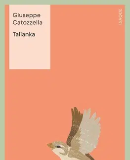 Svetová beletria Talianka - Giuseppe Catozzella,Adriana Šulíková