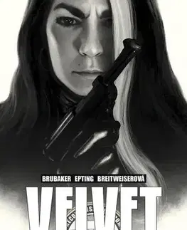 Komiksy Velvet - Ed Brubaker,Richard Klíčník,Steve Epting