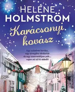 Romantická beletria Karácsonyi kovász - Heléne Holmström