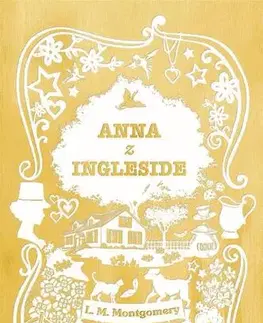 Pre deti a mládež - ostatné Anna z Ingleside - Lucy Maud Montgomery