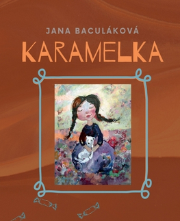 Slovenská poézia Karamelka - Jana Baculáková