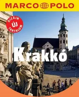 Európa Krakkó - Marco Polo - Új tartalommal!