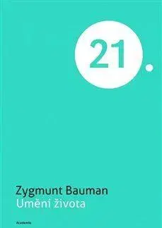 Sociológia, etnológia Umění života, 2. vydání - Zygmunt Bauman
