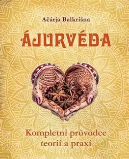 Alternatívna medicína - ostatné Ajurvéda - Ačárja Balkrišna