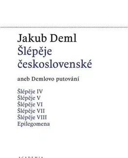 Česká beletria Šlépěje československé aneb Demlovo puto - Jakub Deml