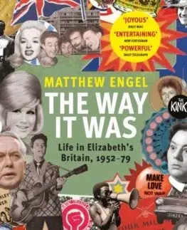 Svetové dejiny, dejiny štátov The Way It Was - Matthew Engelke