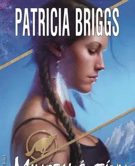 Sci-fi a fantasy Mihotavé stíny - Patricia Briggs