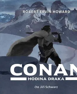 Sci-fi a fantasy Tympanum Conan: Hodina draka - audiokniha