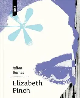 Romantická beletria Elizabeth Finch - Julian Barnes