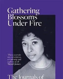 Literatúra Gathering Blossoms Under Fire - Alice Walker