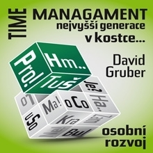 Rozvoj osobnosti Gruber David Time management