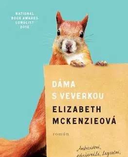 Svetová beletria Dáma s veverkou - Elizabeth McKenzie