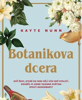 Marketing, reklama, žurnalistika Botanikova dcera - Kayte Nunn