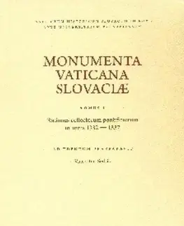 Slovenské a české dejiny Monumenta Vaticana Slovaciae - Vincent Sedlák