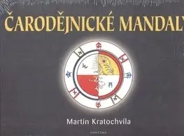 Ezoterika - ostatné Čarodějnické mandaly - Martin Kratochvíla