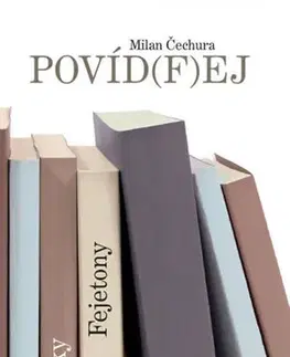 Česká beletria Povíd(f)ej - Milan Čechura