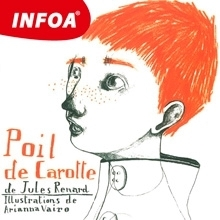 Jazykové učebnice - ostatné Infoa Poil de Carotte (FR)