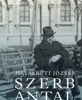 História Szerb Antal - József Havasréti