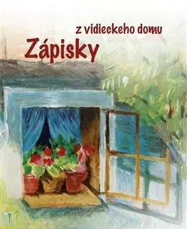 Slovenská poézia Zápisky z vidieckeho domu - Sisa Siseková
