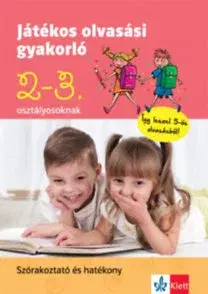 Učebnice pre ZŠ - ostatné Játékos olvasási gyakorló 2-3. osztályosoknak - Kolektív autorov