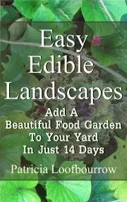 Hobby - ostatné Easy Edible Landscapes - Loofbourrow Patricia