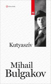 Svetová beletria Kutyaszív - Mihail Bulgakov