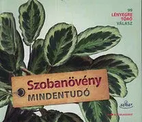 Izbové rastliny Szobanövény mindentudó - Folko Kullmann