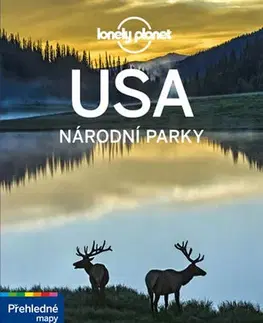Amerika USA národní parky - Lonely Planet - Anita Isalska