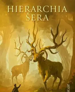 Sci-fi a fantasy Hierarchia šera - Adriana Bolyová