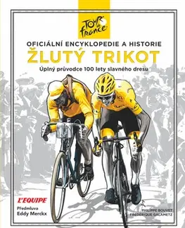 Beh, bicyklovanie, plávanie Žlutý trikot - Philippe Bouvet,Frederique Galametz